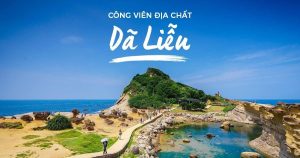 TOUR ĐÀI LOAN CUNG ĐƯỜNG VÀNG 5N4Đ