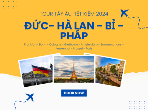 ĐỨC - HÀ LAN - BỈ - PHÁP 9N8Đ